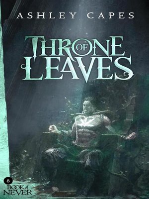 cover image of Throne of Leaves